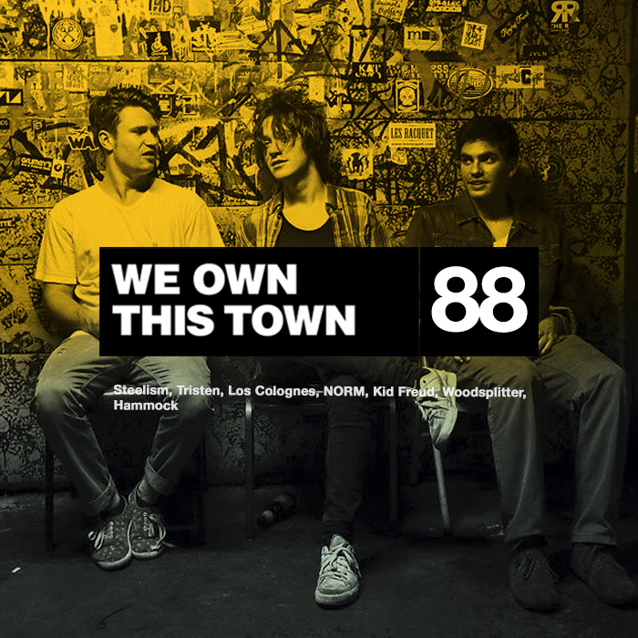 We Own This Town: Volume 88