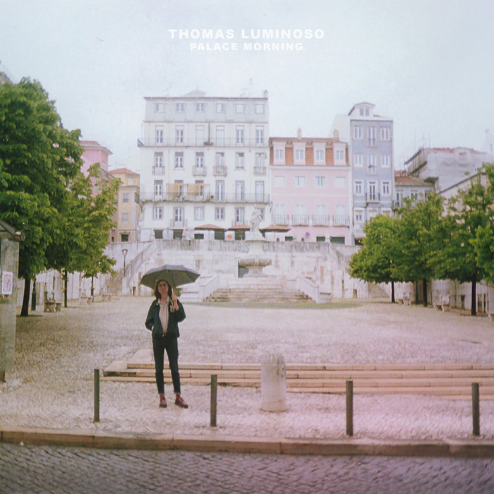 Thomas Luminoso - Hours Pass