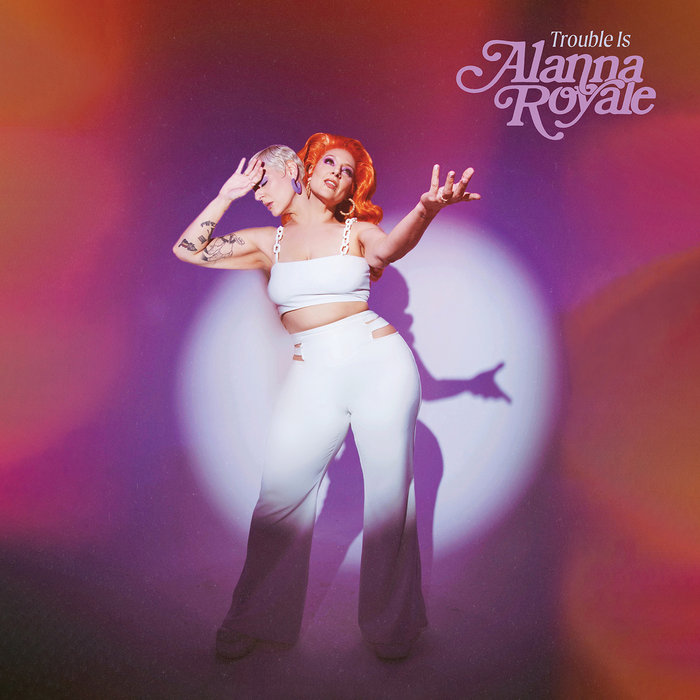 Alanna Royale - Why Wont You Let Me Love You