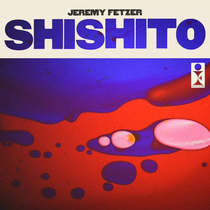Jeremy Fetzer - Shishito Single