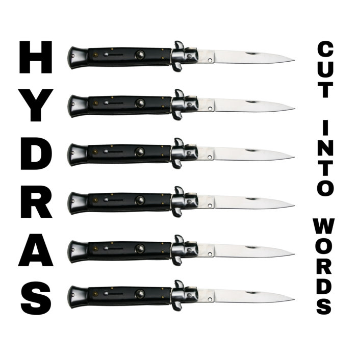 Hydras - Cut Into Words