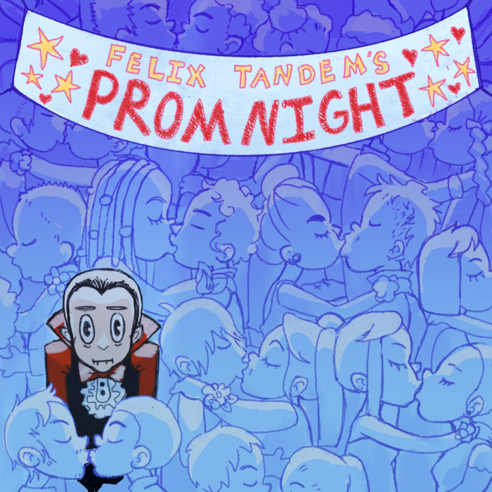 Felix Tandem - Prom Night