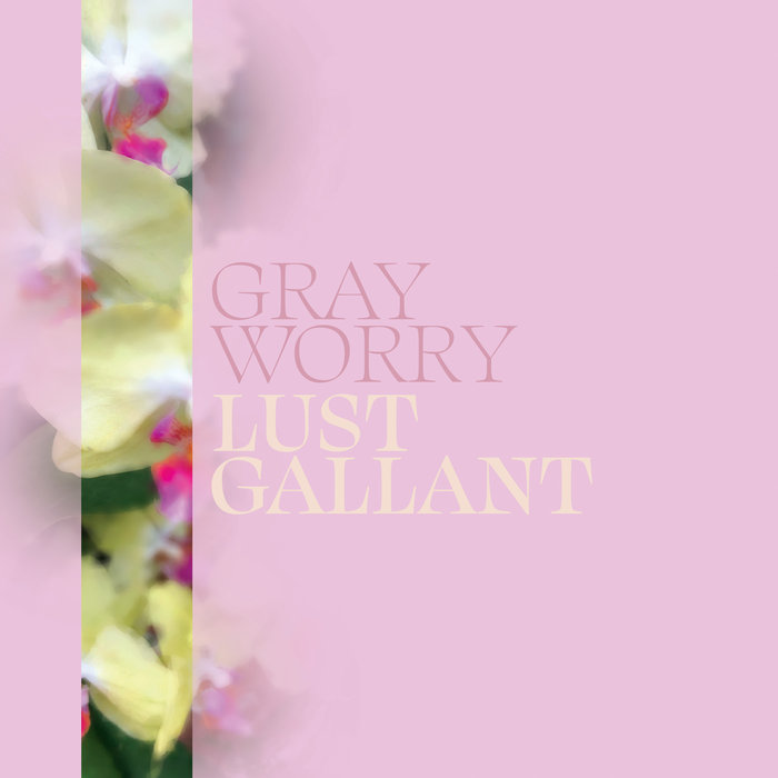 Gray Worry - Beg for Borrow