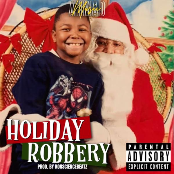 Ahmadmusic - Holiday Robbery