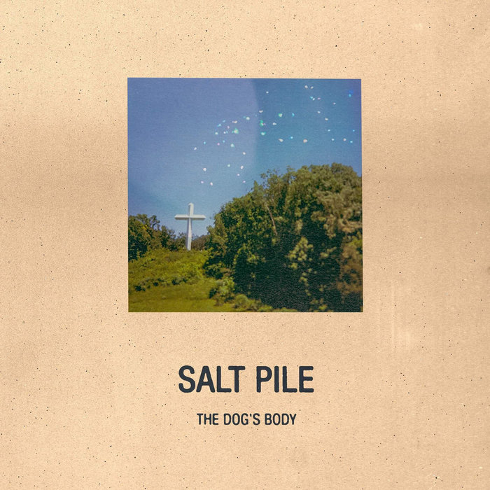 The Dogs Body - Salt Pile