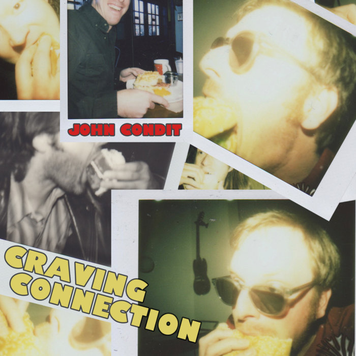 John Condit - Craving Connection