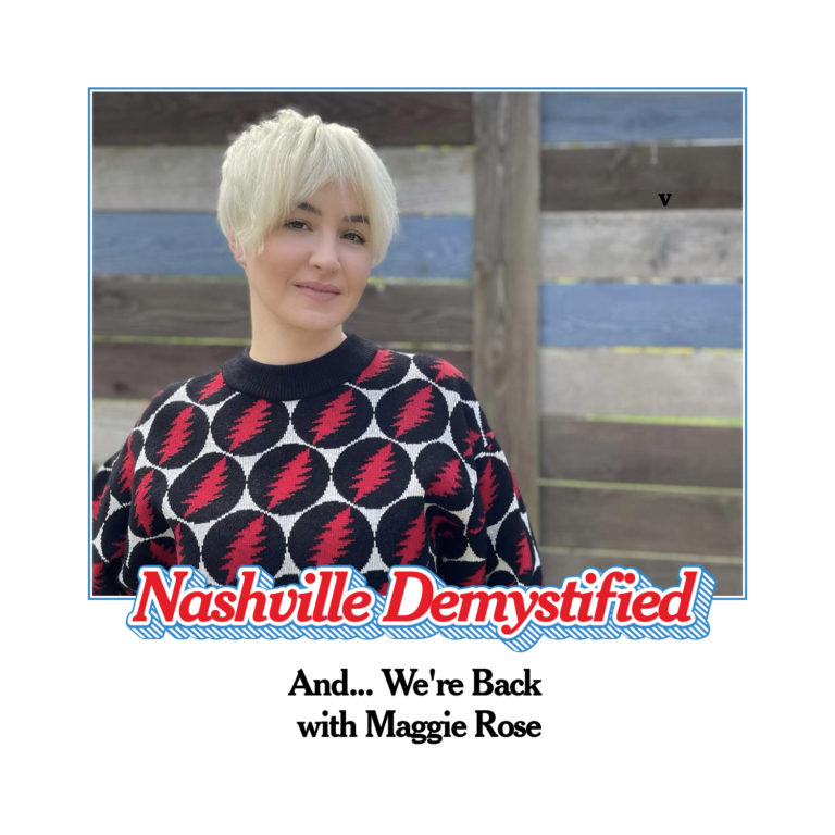 And… We’re Back with Maggie Rose