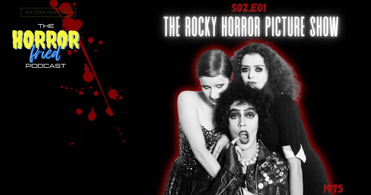 S02.E01: The Rocky Horror Picture Show